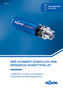 LUBRITOOL® schmiert automatisiert in 5 Sekunden Ihre Werkzeugmaschine - Jetzt das PDF herunterladen